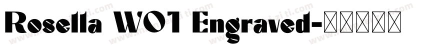 Rosella W01 Engraved字体转换